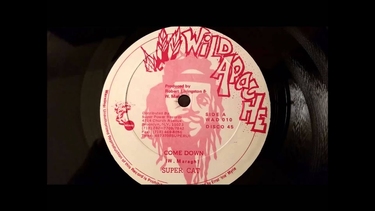 Super Cat - Come Down - Wild Apache 12