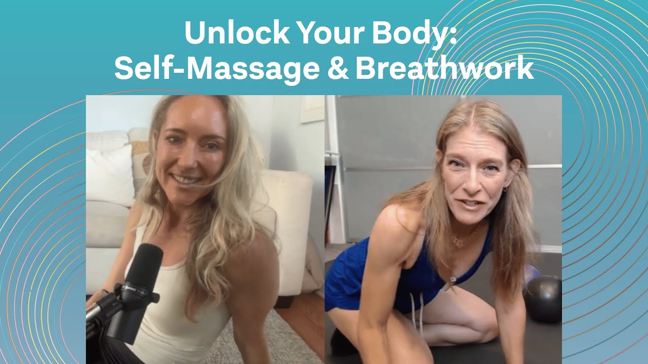 BONUS - Unlock Your Body: Self-Massage & Breathwork with Jill Miller | Relieve Stress & Pain at Home