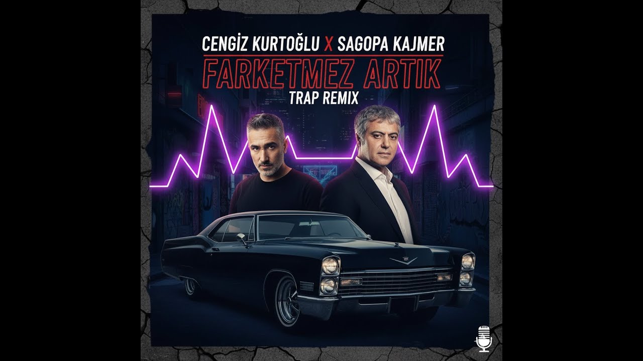 Cengiz Kurtoğlu feat. Sagopa Kajmer | Farketmez Artık