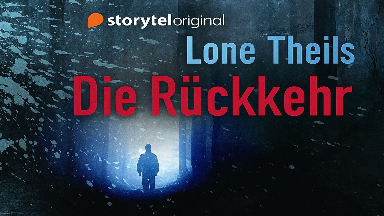 Die Rückkehr von Lone Theils | Krimis Thriller Hörbuch