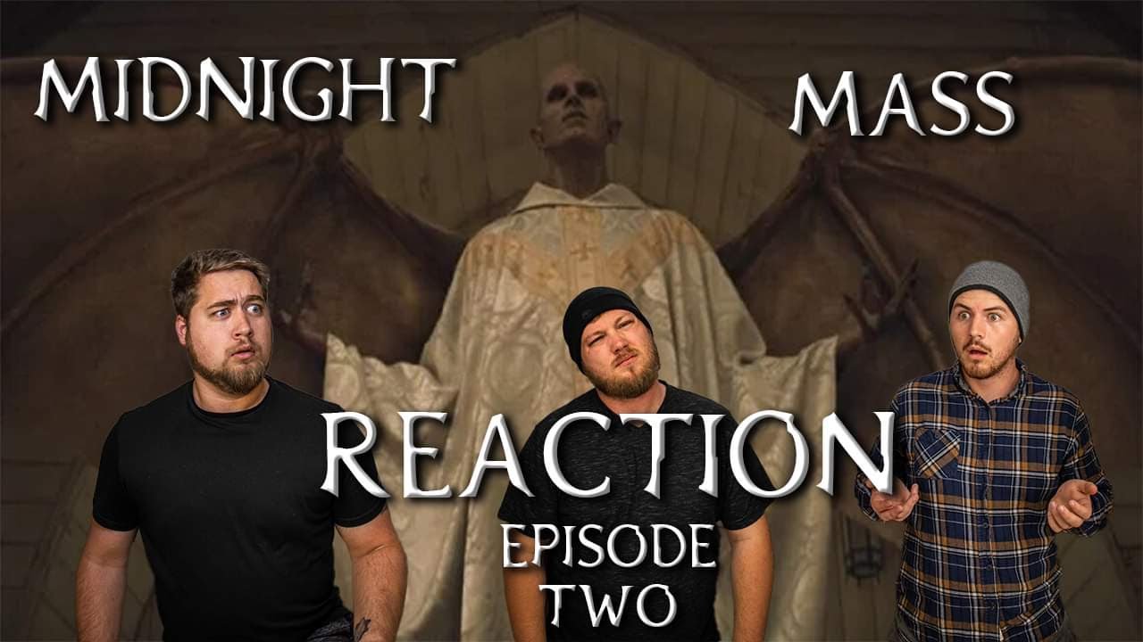 Midnight Mass Episode 2 Reaction AVENGE PIKE!!!!!