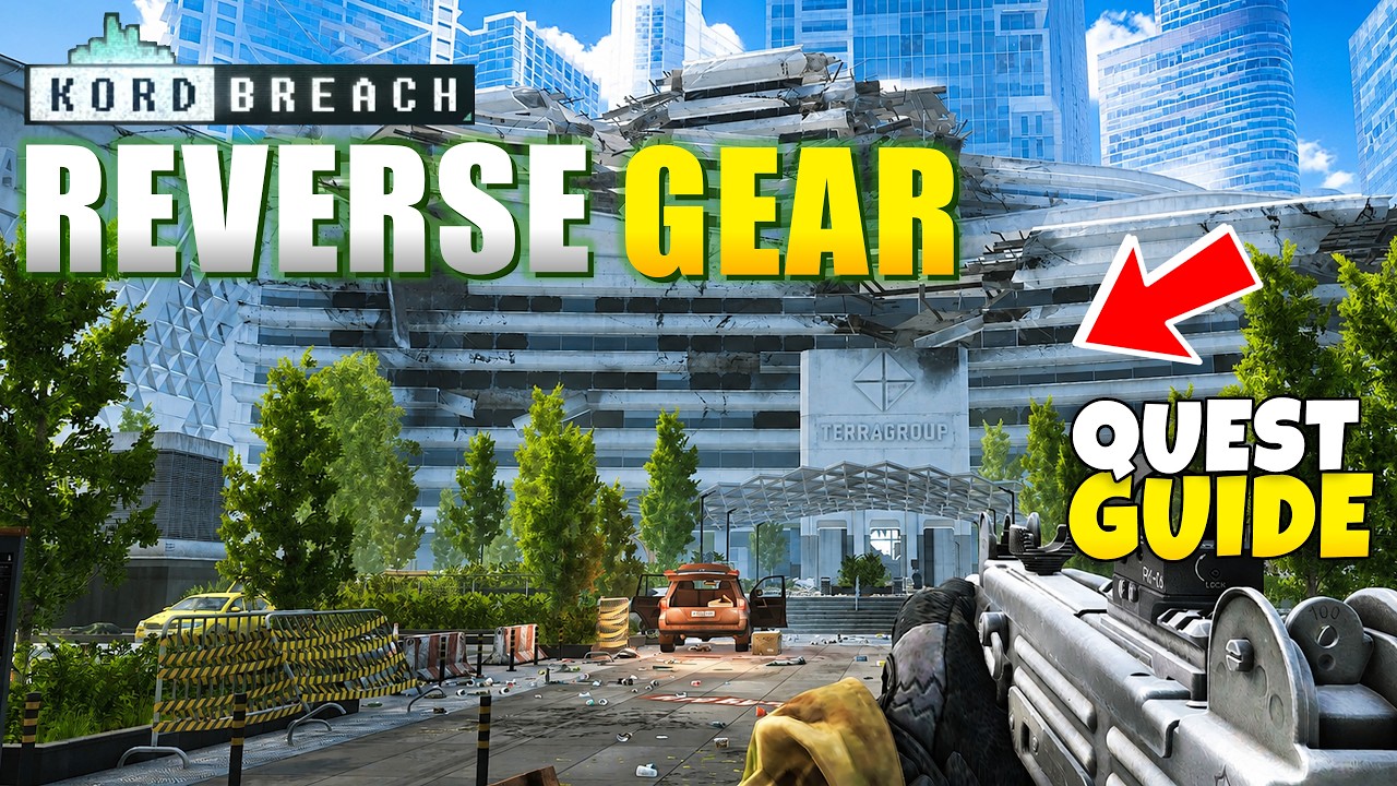 Escape From Tarkov KORD BREACH Reverse Gear Task / Quest Guide