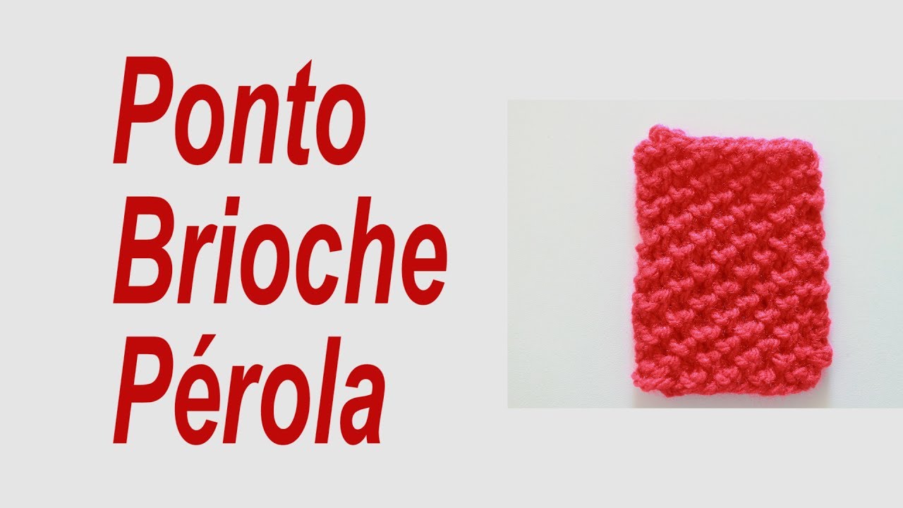 Ponto Brioche Pérola {Tricota Curitiba}