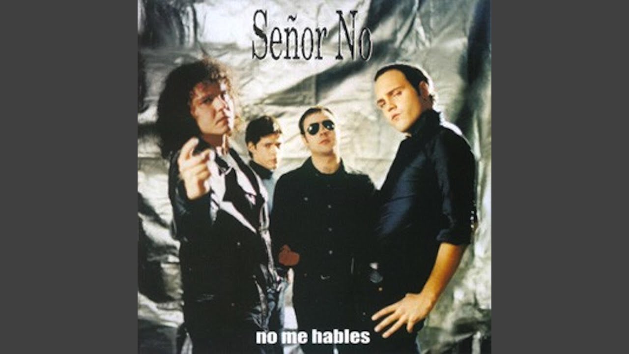 No Me Hables