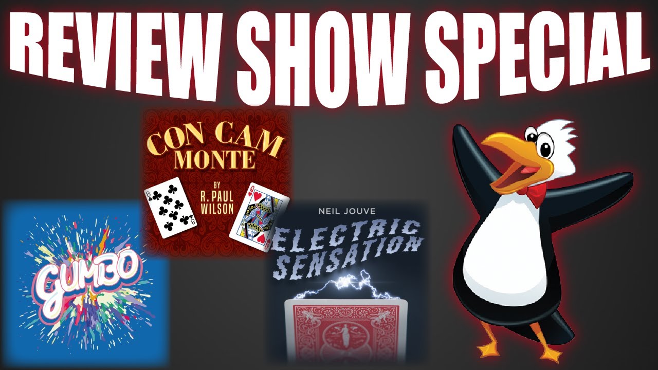Penguin Magic - Con Cam Monte, Electric Sensation & Gumbo | Review Show Special