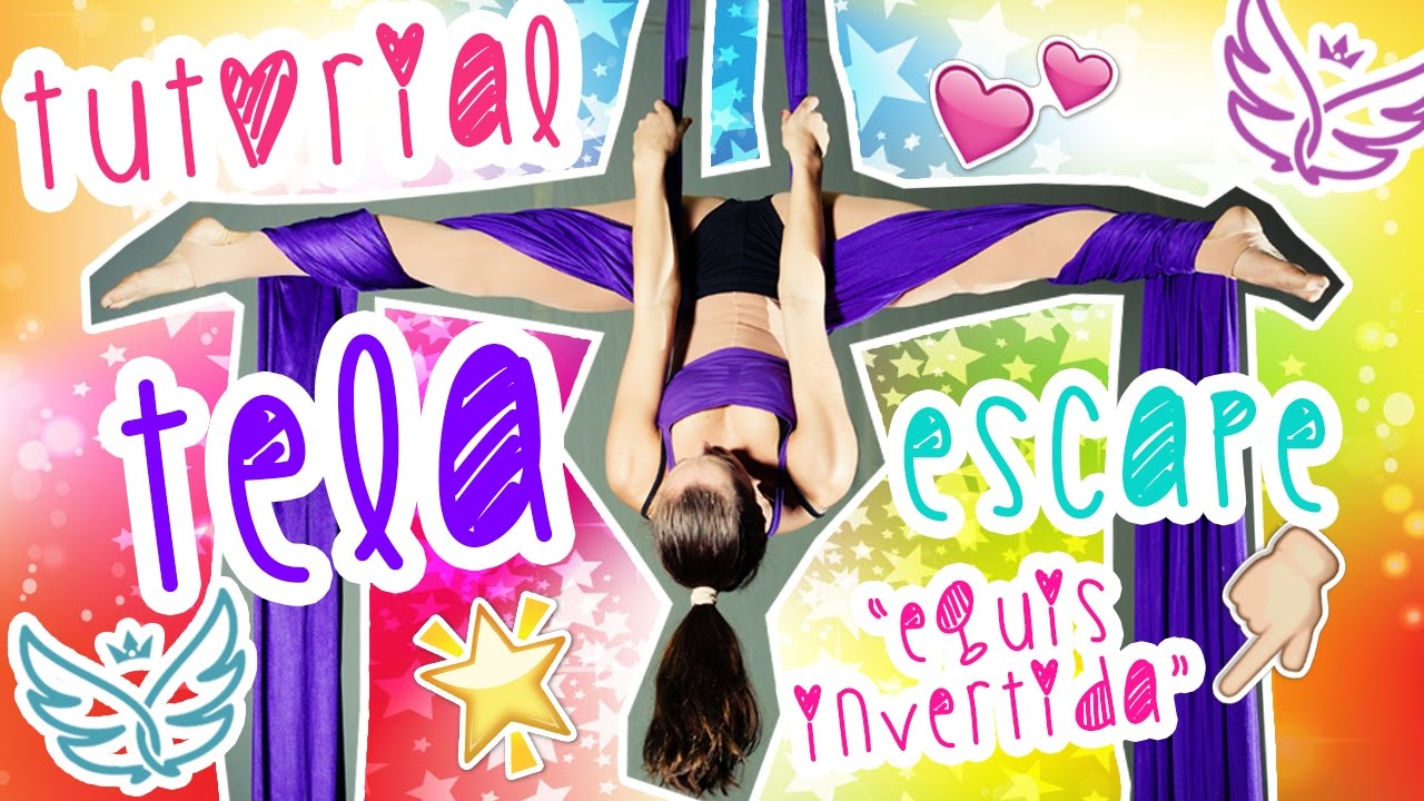 TUTORIAL ACROTELA | 😎 MEGA ESCAPE | EQUIS INVERTIDA | ACROBACIA EN TELAS | Grupo SILFIDES