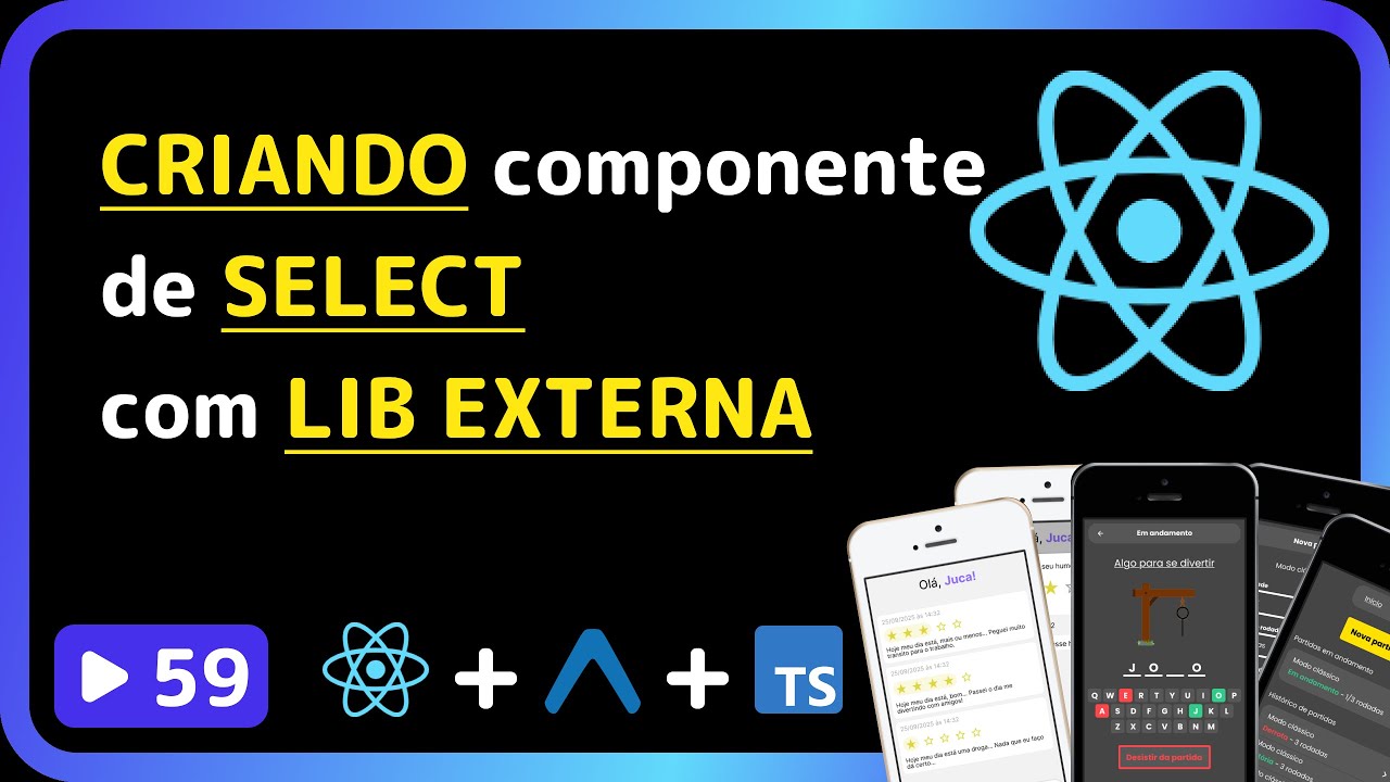 Curso base de React Native 2025: #59 - Criando componente de SELECT