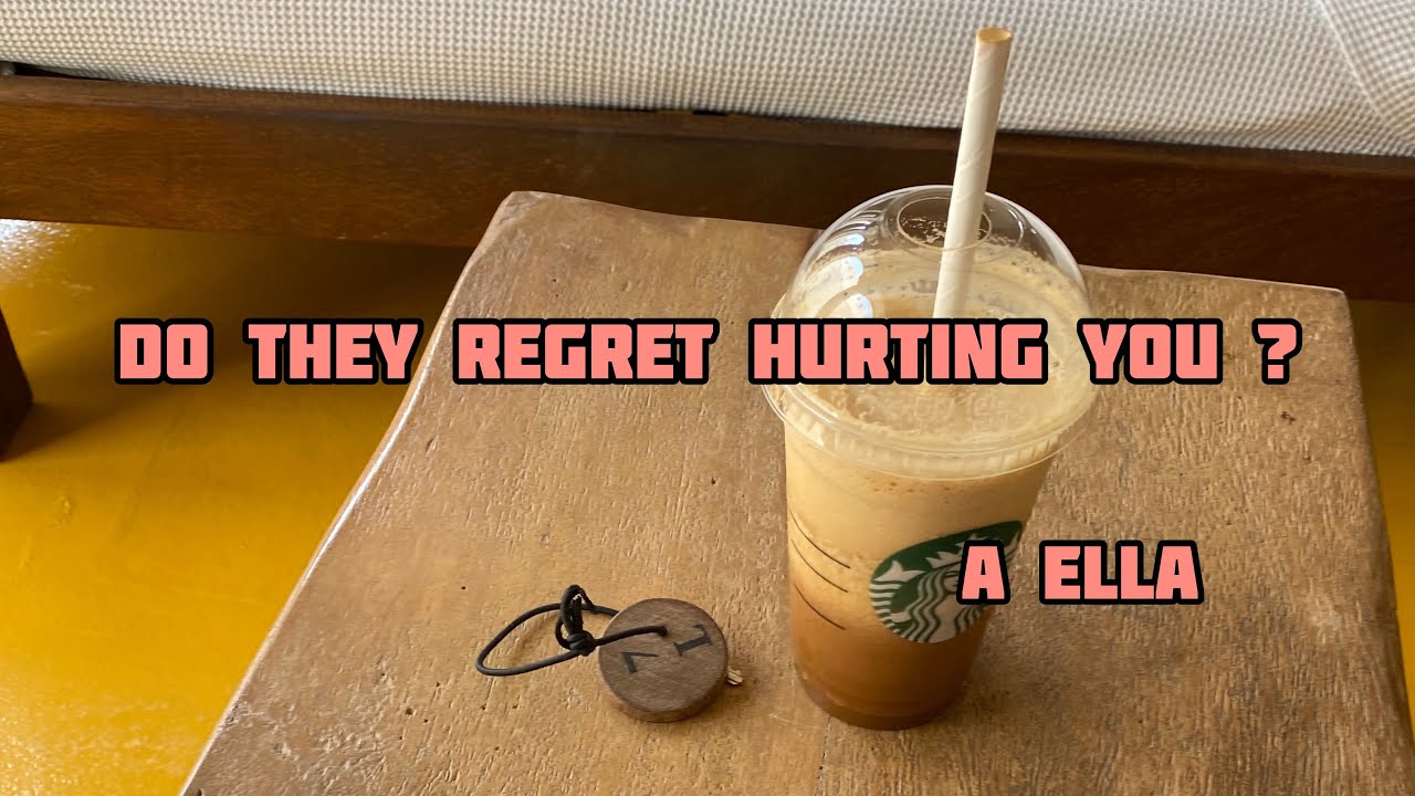 Do they regret hurting you ? - Pick a Card