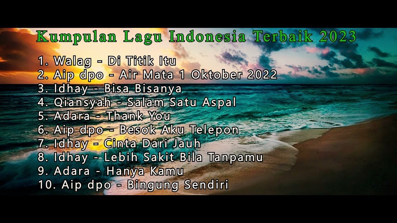 KUMPULAN LAGU POP INDONESIA TERBAIK 2023 FULL ALBUM - LOTENG MUSIK SONG