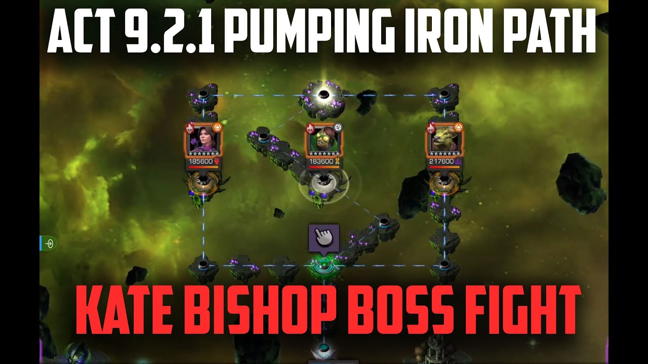 Act 9.2.1 Pumping Iron Path Full Run + Kate Bishop Boss - Marvel Contest of Champions