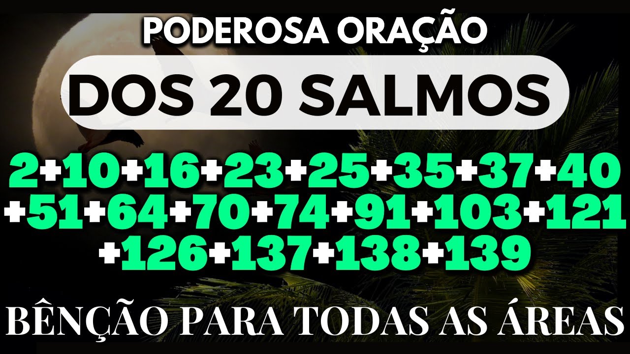 20 SALMOS MAIS PODEROSOS DA B&Iacute;BLIA l O 9&ordm; &Eacute; MUITO FORTE l ORA&Ccedil;&Atilde;O e SALMOS PODEROSOS l #salmo91 #f&eacute;