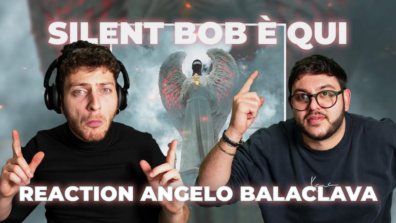 IL RITORNO DI SILENT || Reaction ANGELO BALACLAVA - Silent Bob