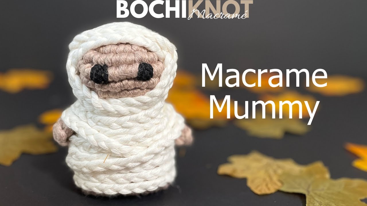 Милый и жуткий проект по изготовлению мумии в технике макраме на Хэллоуин (для продвинутых новичков)