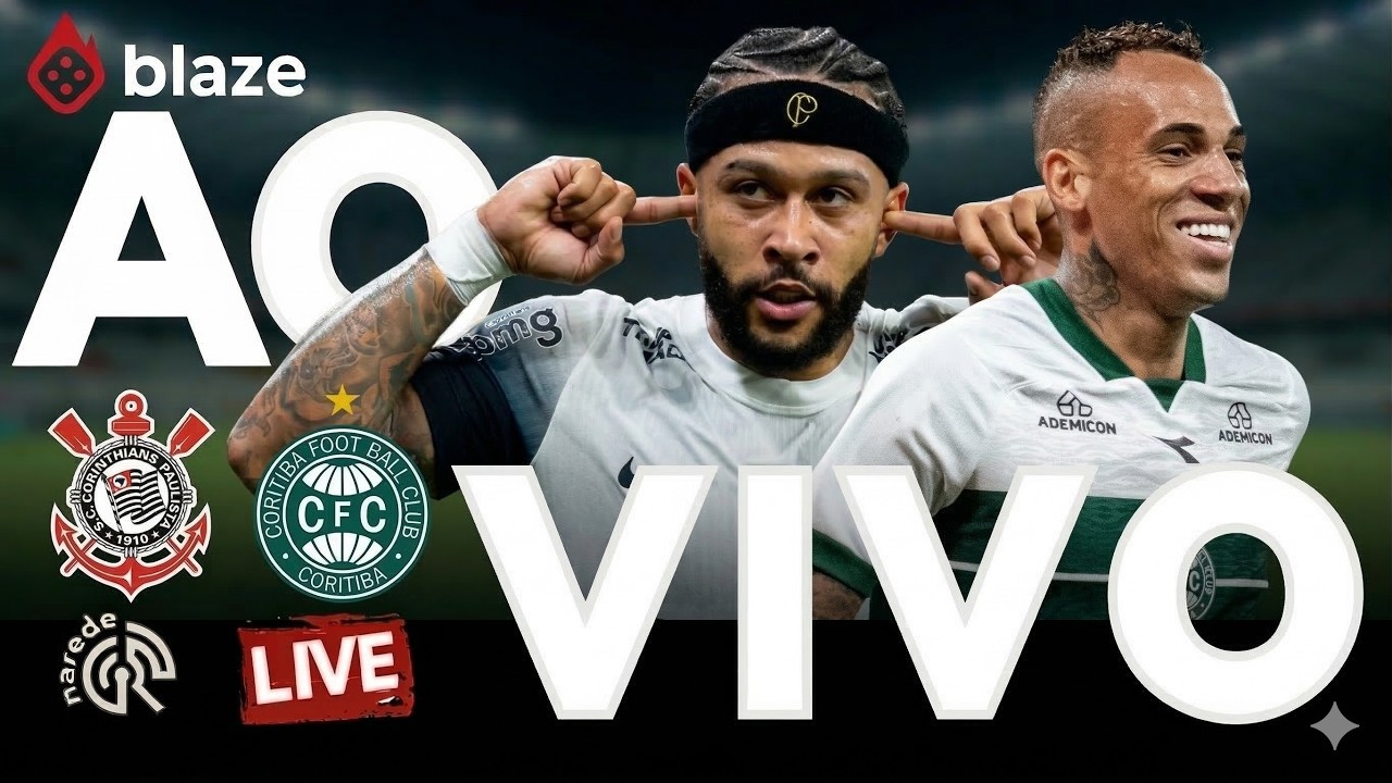 CORINTHIANS X CORITIBA | BRASILEIRÃO 2026 | DIRETO NEO QUÍMICA ARENA