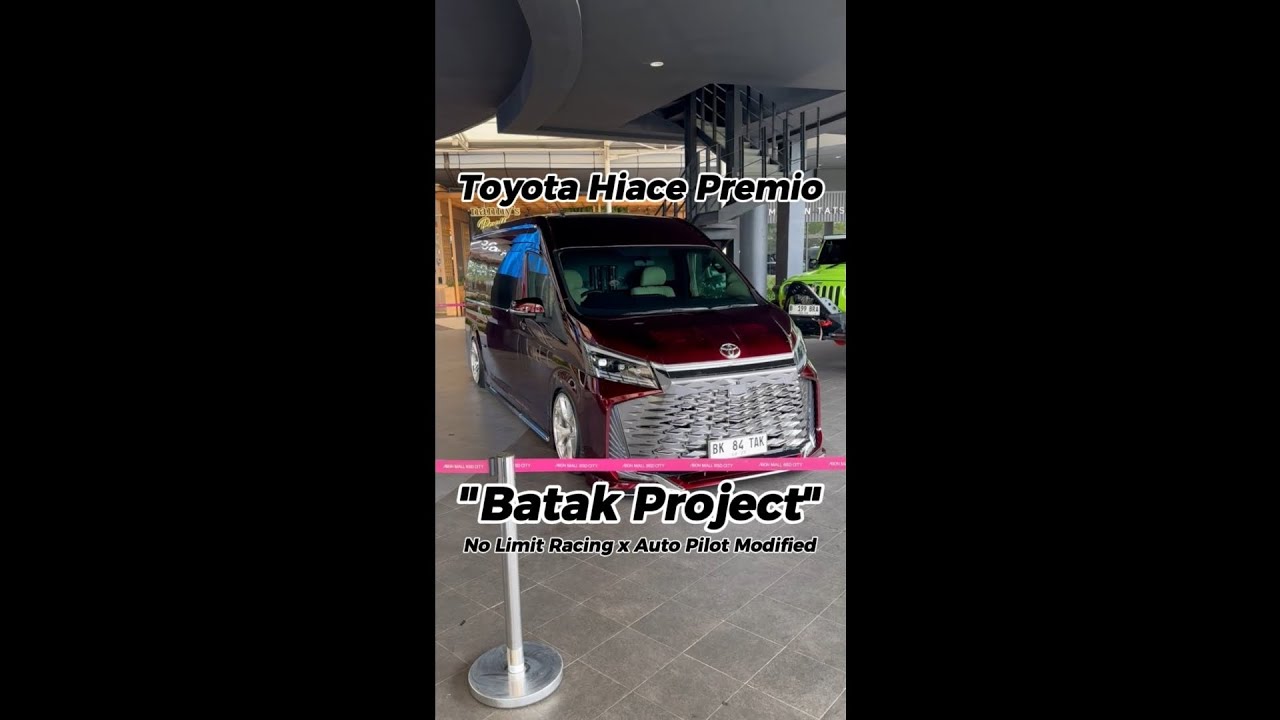HiAce Premio Paling Ekstrim, Batak Project Garapan Auto Pilot Modified Medan, The King IAM 2024