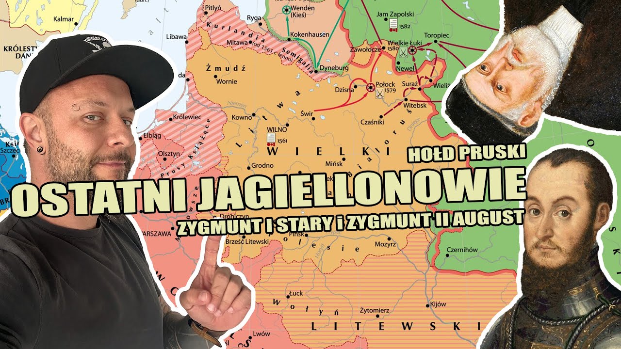 Ostatni Jagiellonowie: Zygmunt Stary i Zygmunt II August [Co za historia odc.81]