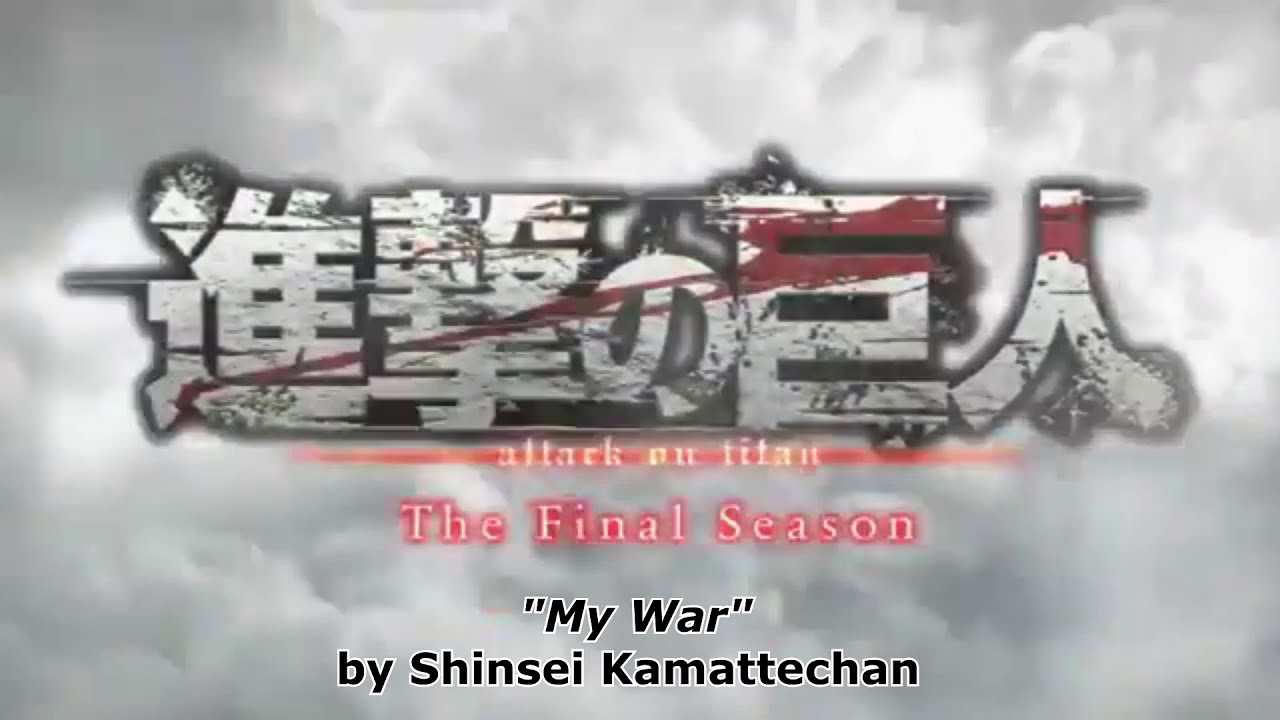 [Shingeki no Kyojin] - Season 4 Opening 1 VOSTFR