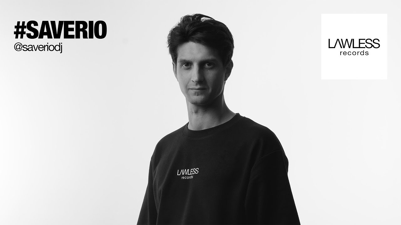 SAVERIO - Extended Mix ⎪ LAWLESS RECORDS - S.01 E.36