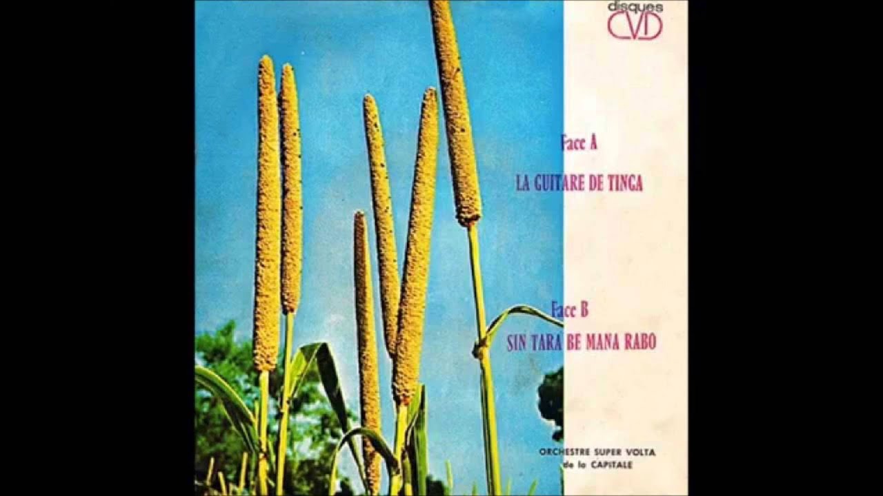 Orchestre Le Super Volta De La Capitale - La Guitare de Tinga