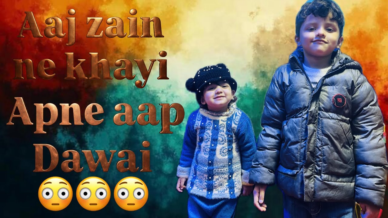 Aaj zain ne apne aap khayi dawai😳#trendingnow #trendingvlogs #vlogger #vlog #viralnow #viralvlogs 