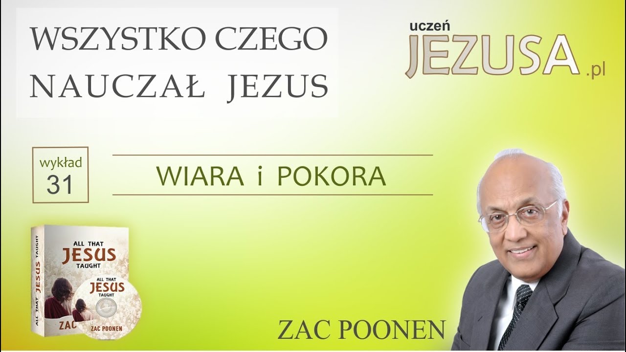WIARA i POKORA - Zac Poonen