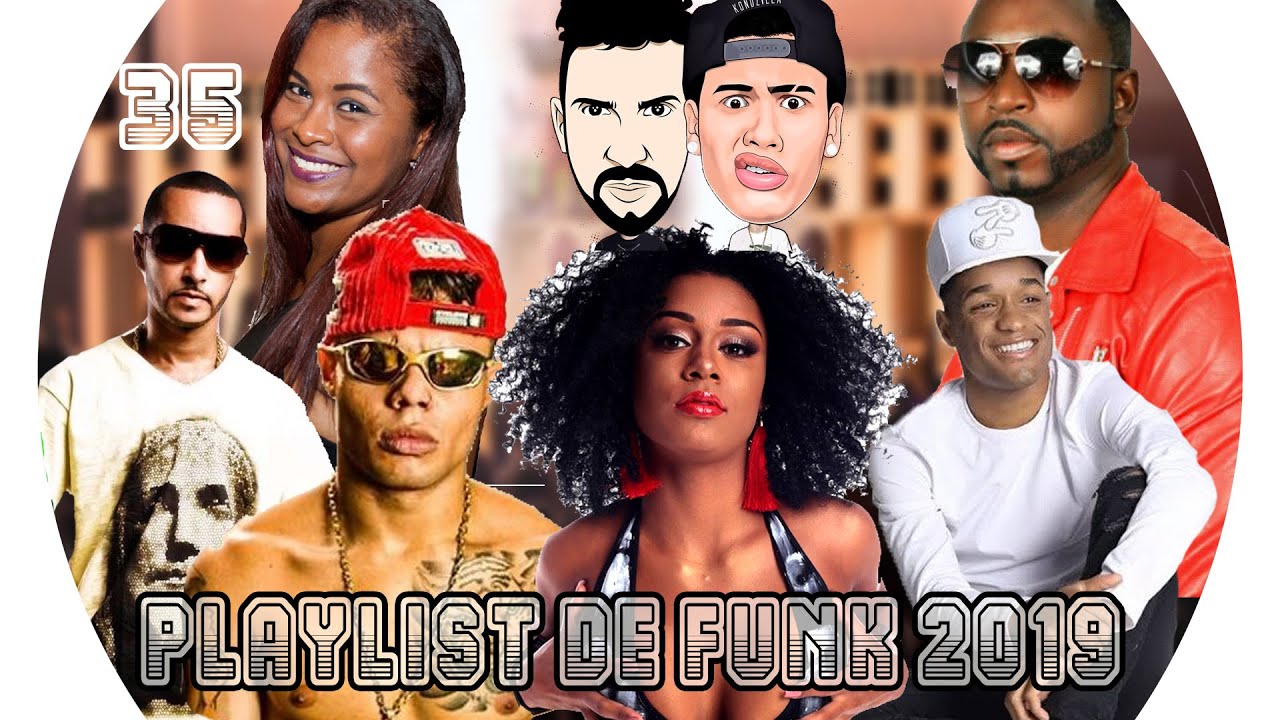 PLAYLIST DE FUNK #35 - FUNK ATUAL 2019 - SANDRO DJ