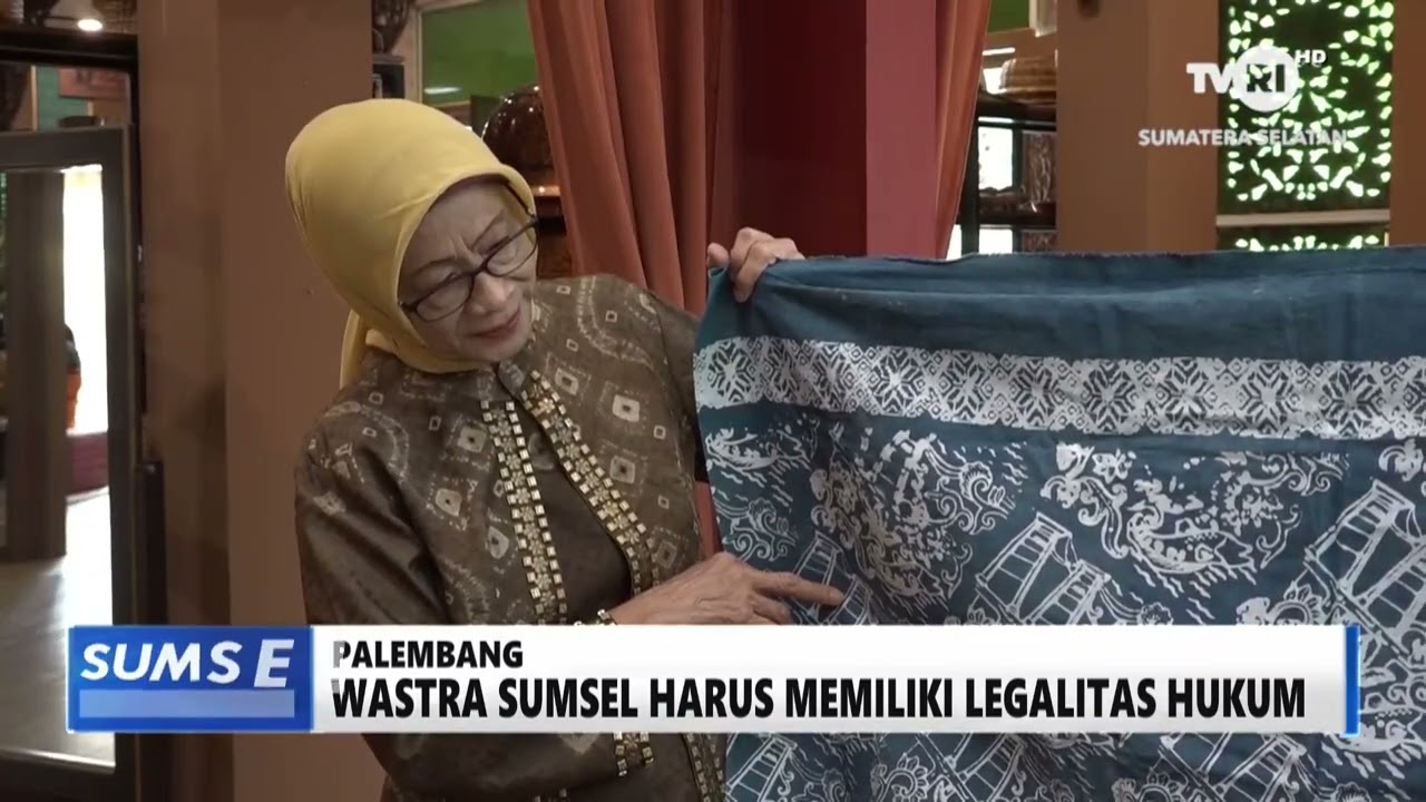 SUMSEL HARI INI - WASTRA SUMSEL HARUS MEMILIKI LEGALITAS HUKUM