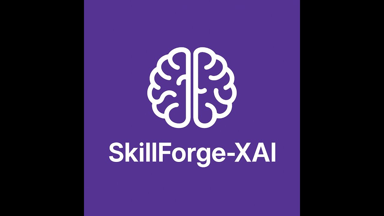 SkillForge-XAI Demo