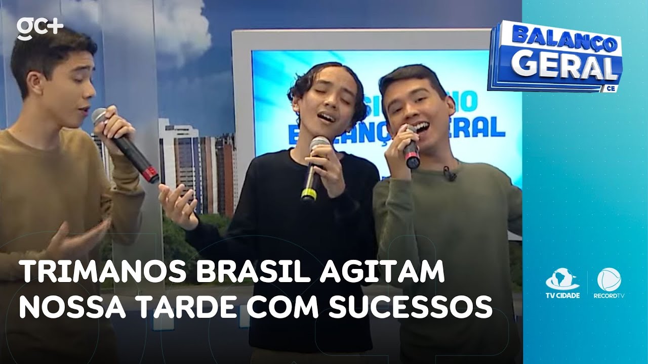 Trimanos Brasil agitam nossa tarde com sucessos | Balanço Geral CE