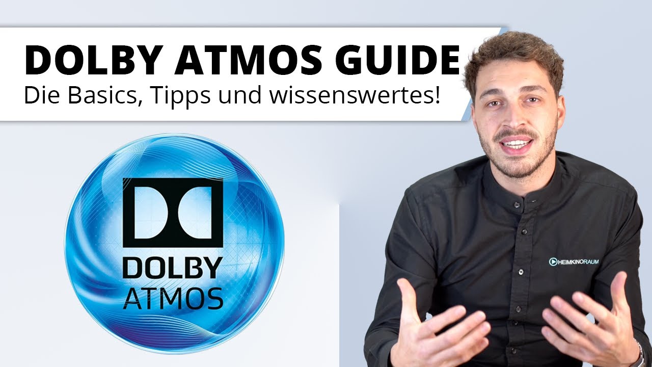 Der Dolby Atmos Heimkino Guide - 2 oder 4 Lautsprecher? Was gibt es zu beachten & Tipps!