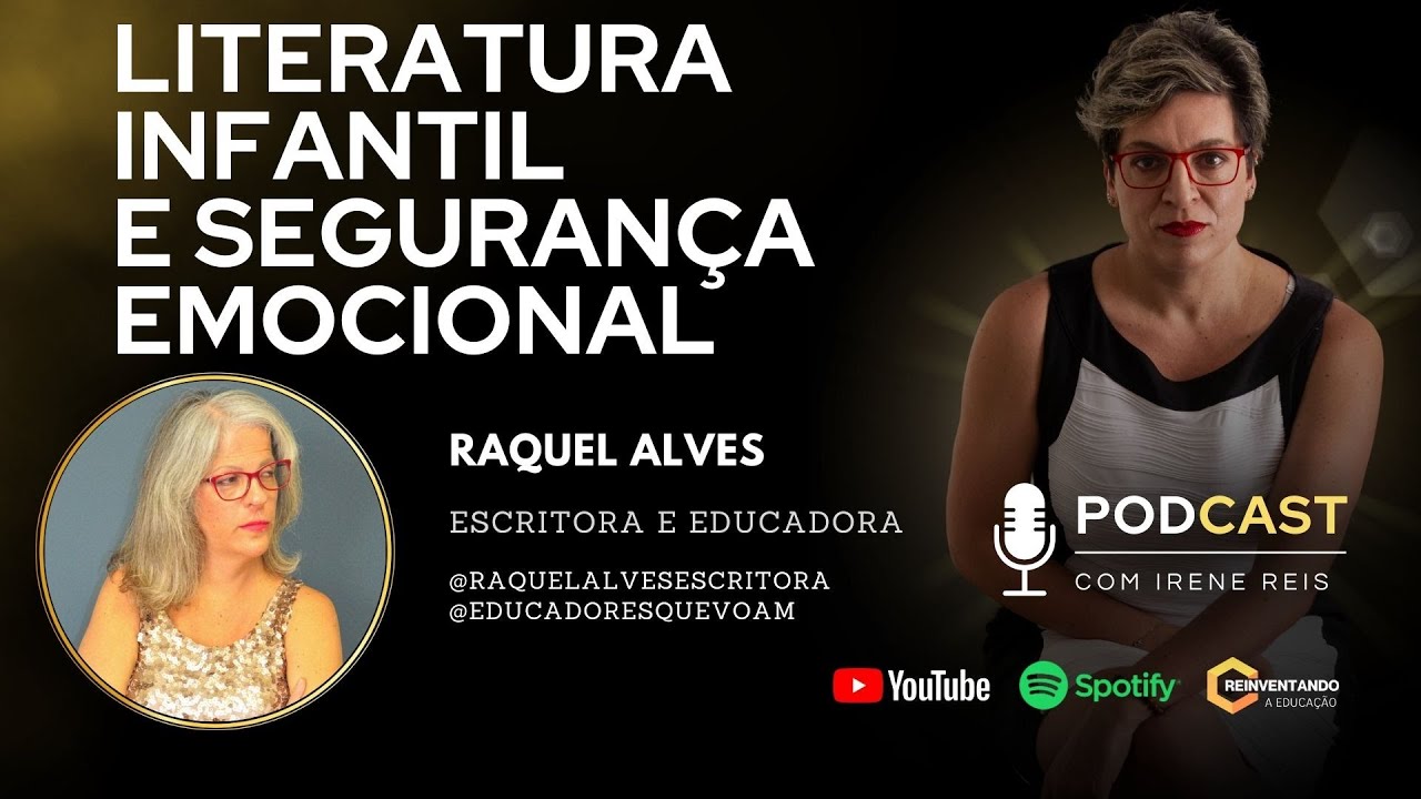 Educar com Amorosidade: Inclusão e Segurança Emocional | Raquel Alves