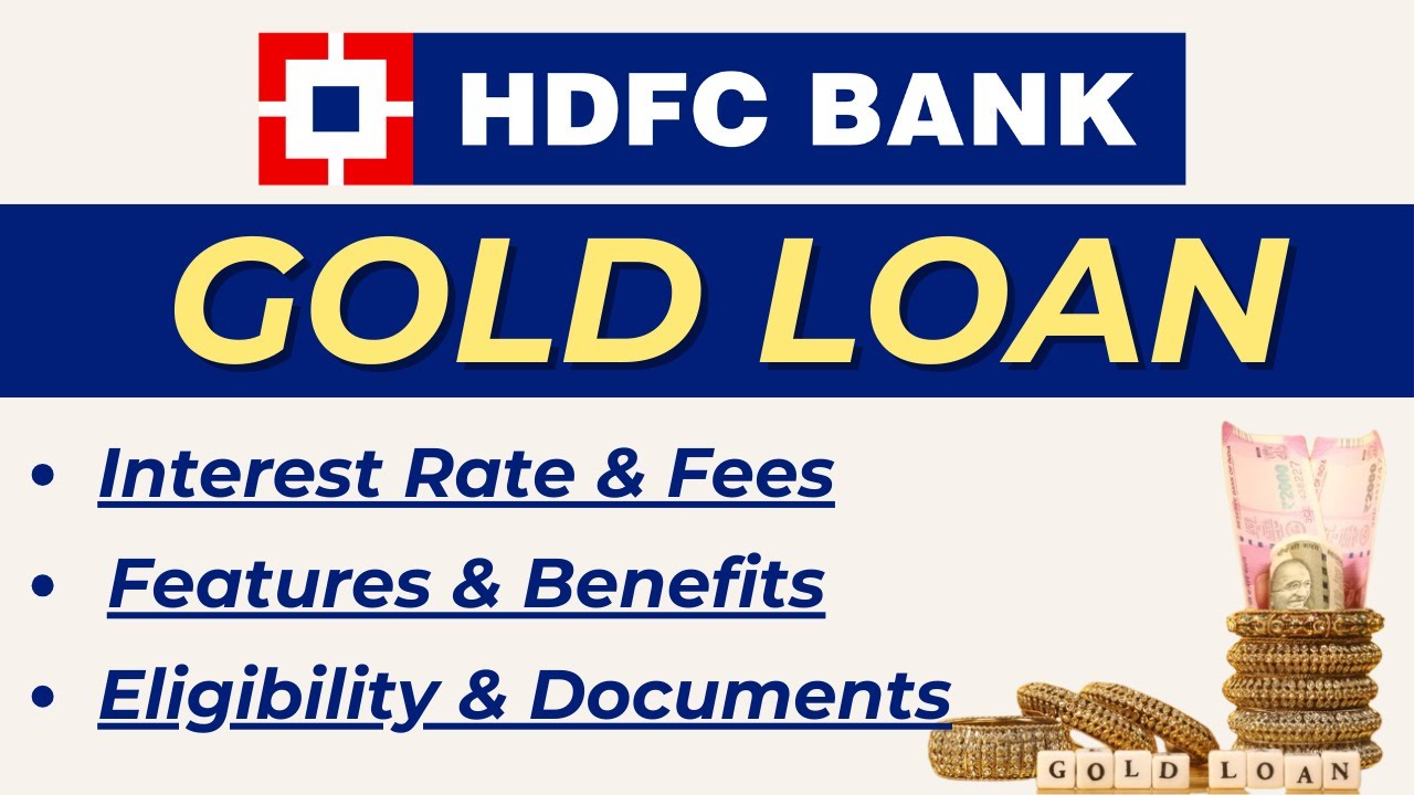 HDFC Gold Loan Interest Rate | Gold Loan Kaise Milta Hai | Gold Loan |