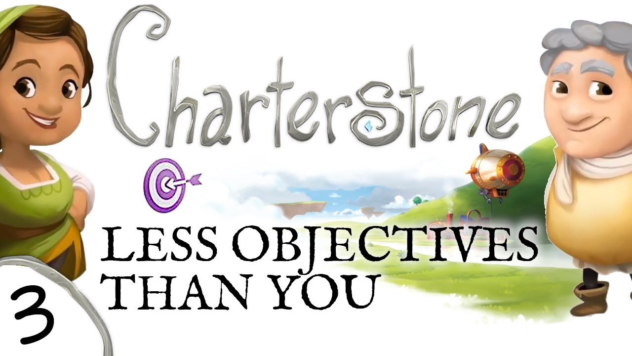 Charterstone Board Game #3 : LESS OBJECTIVES THAN YOU | 2 Player