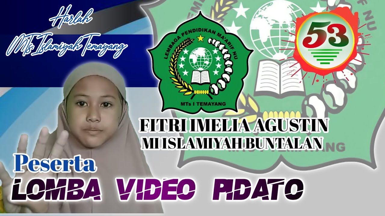 PIDATO || 5339. FITRI IMELIA AGUSTIN MI ISLAMIYAH BUNTALAN