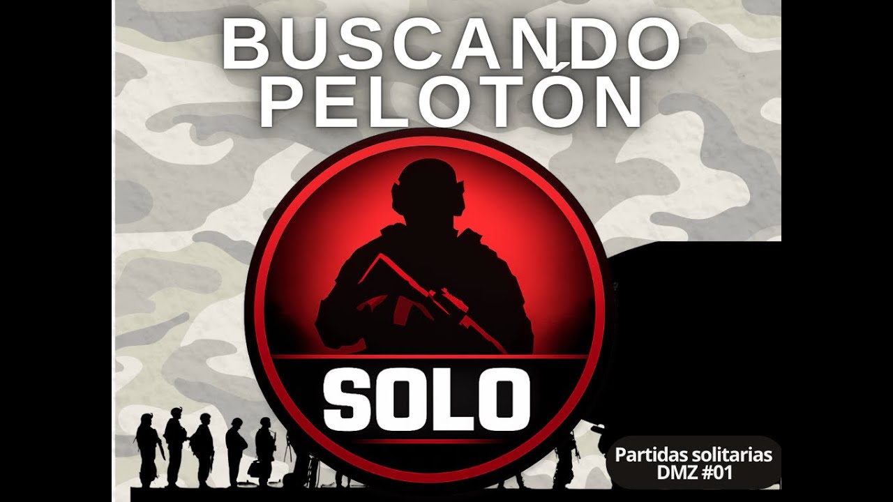 DMZ en solitario #01 | Buscando pelotón