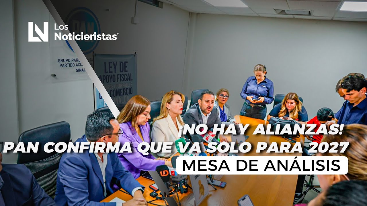 ¡No hay alianzas! PAN confirma que va solo para 2027
