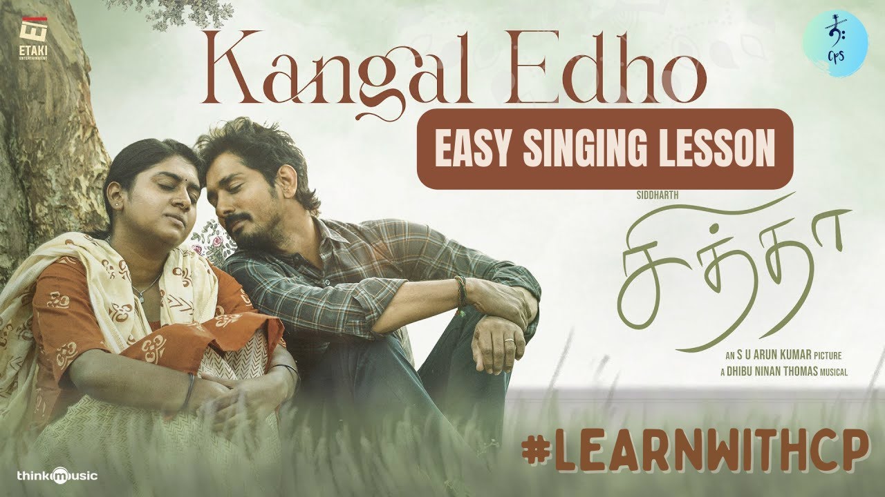 KANGAL EDHO - EASY SINGING TUTORIAL | CHITTHA