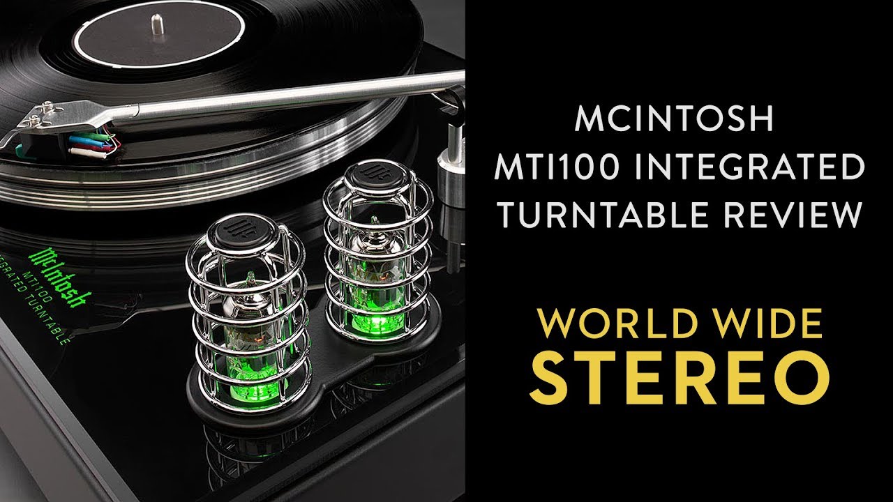 Review: McIntosh MTI100 Integrated Turntable