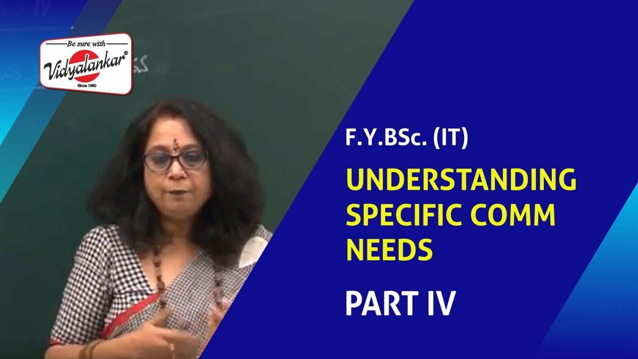 Understanding Specific Communication Needs Part 4