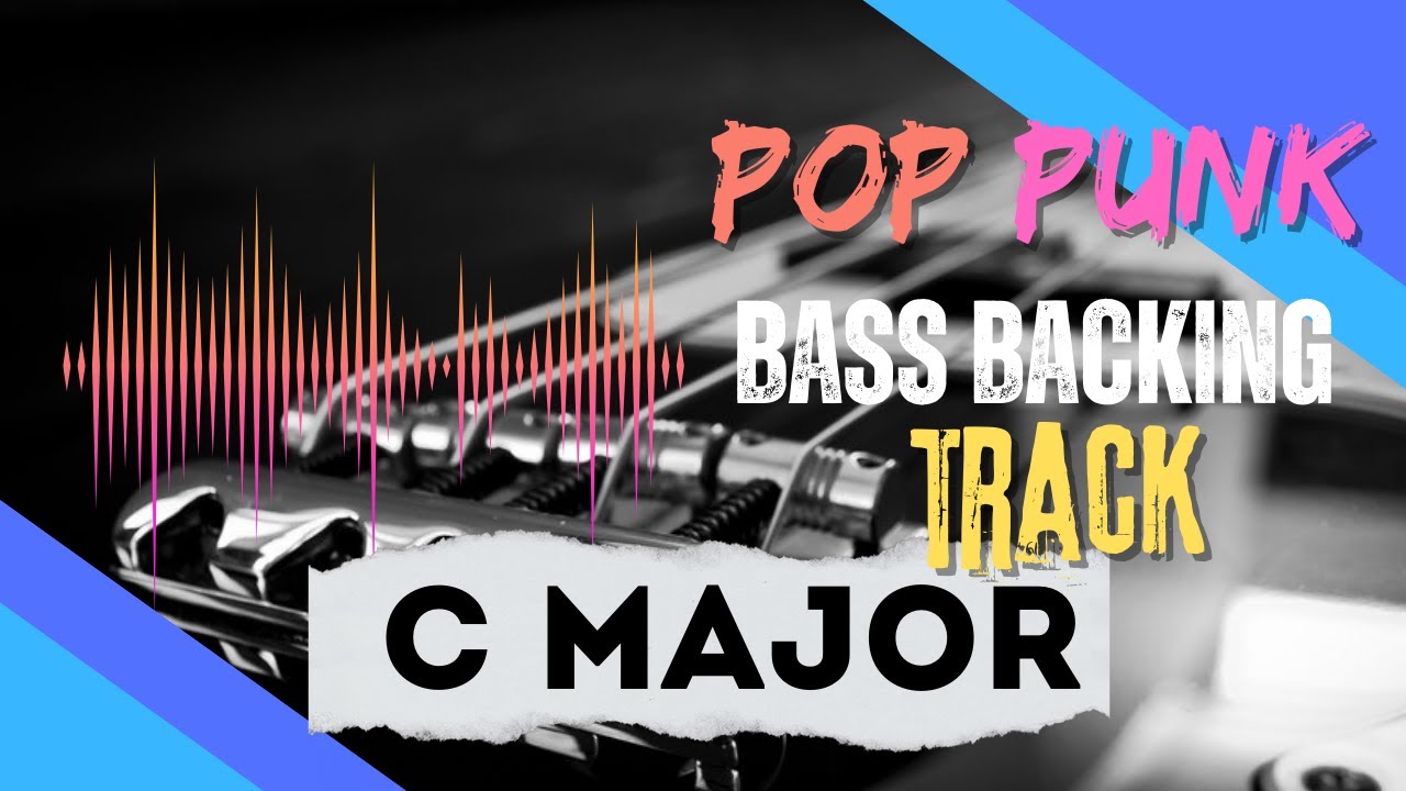 POP PUNK BASS BACKING TRACK C MAJOR 180 BPM