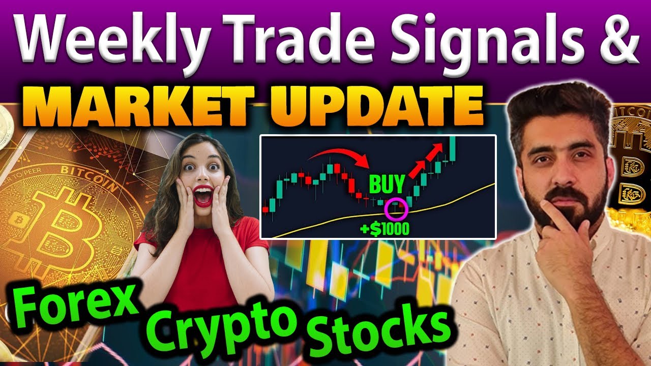 TradingTalk: Weekly Trade Signals & Market Update | Forex - Crypto & Stocks