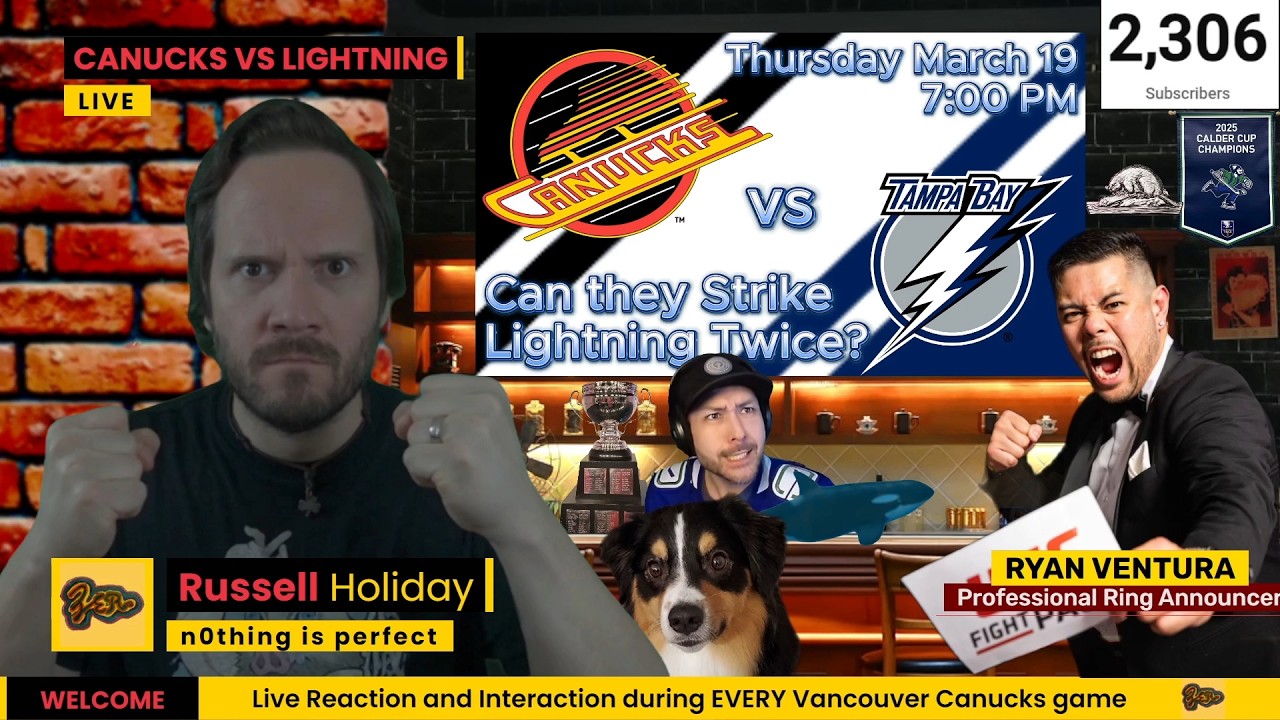 Canucks v Lightning | Live Play by Play, Reaction and Interaction | Can They Strike Lightning Twice?
