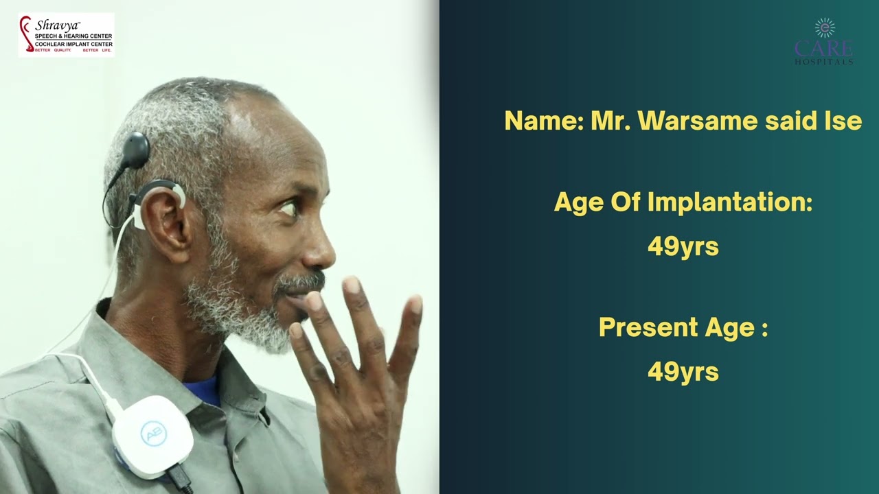 A significant milestone in the hearing journey of Mr. Warsame Said Ise