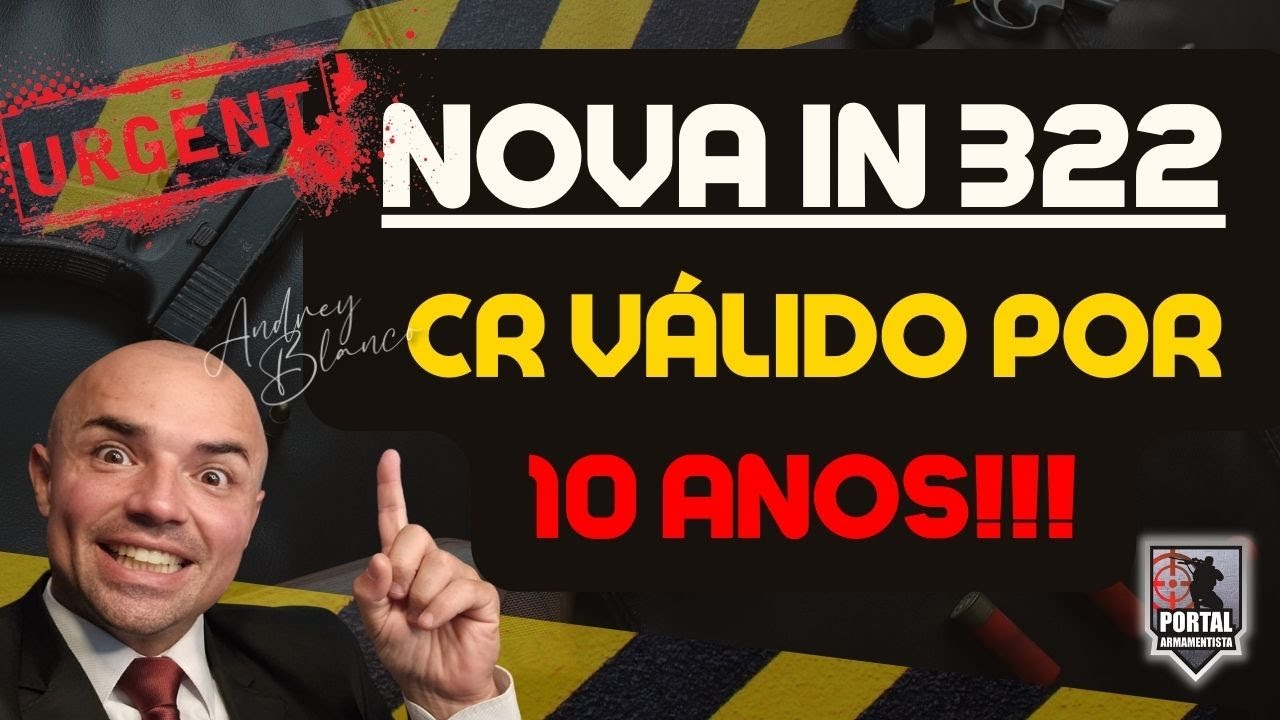URGENTE - NOVA IN PF 322 - TODOS OS CR'S VOLTAM A VALER POR 10 ANOS!!!