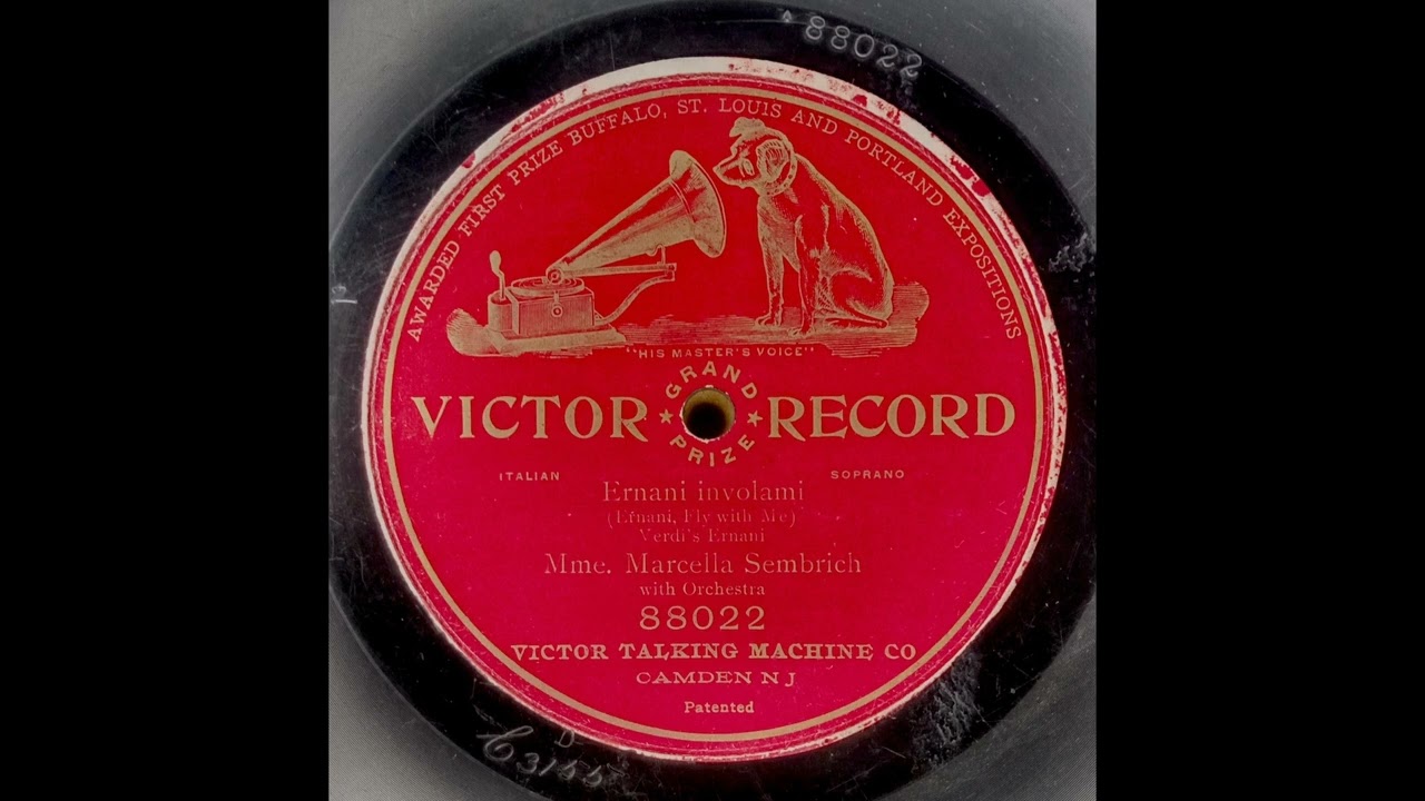 Marcella Sembrich - "Ernani, involami", Ernani (Verdi) 1906