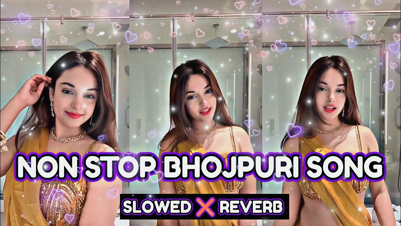 Nonstop Bhojpuri Slow Reverb | New lofi Song | With Lofi Bhojpuri Lofi Songs2025 ||