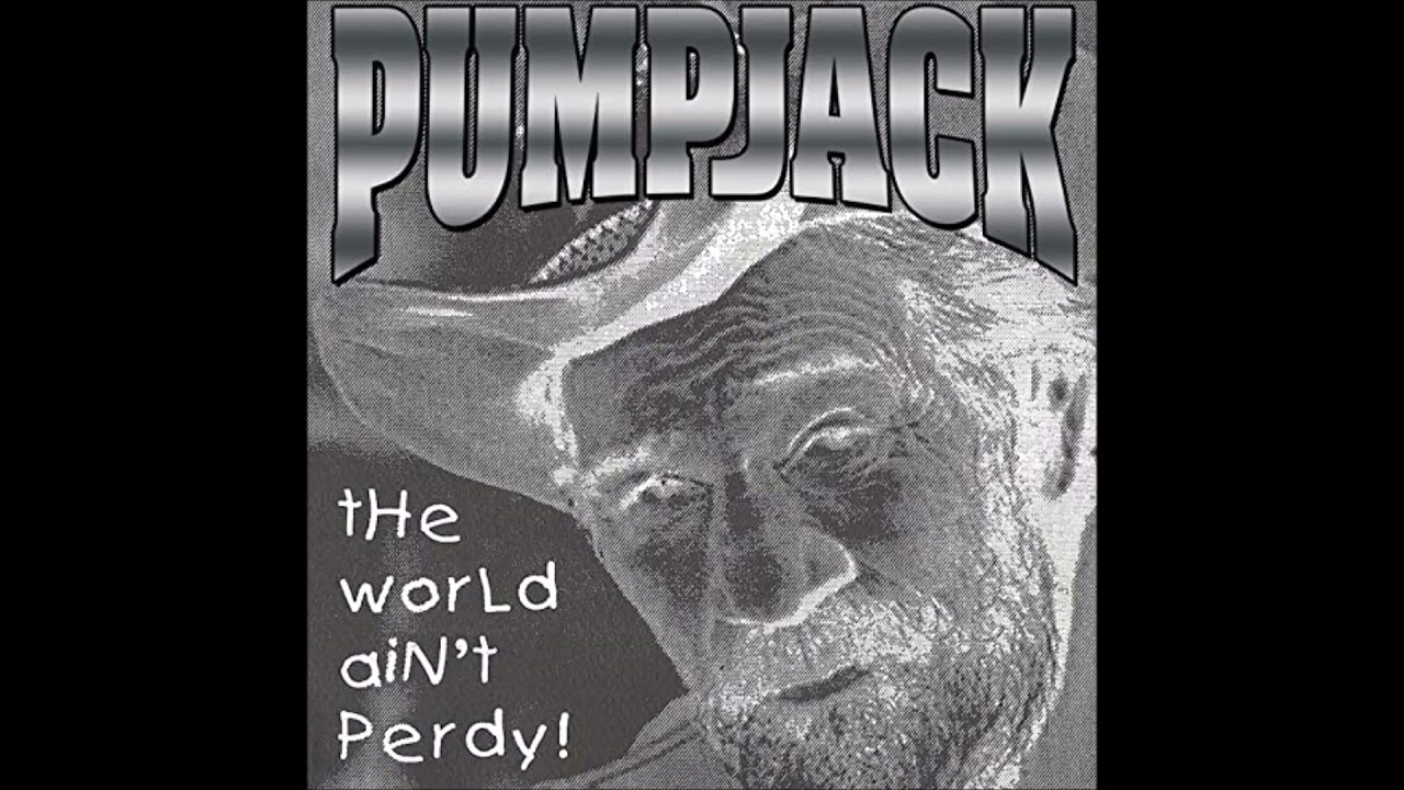 PUMPJACK - Bowlin' Alley Queen