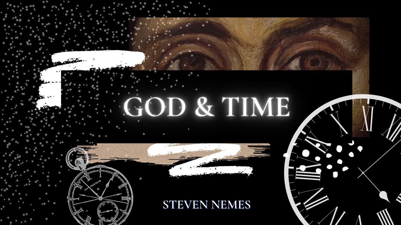 God & Time - Steven Nemes