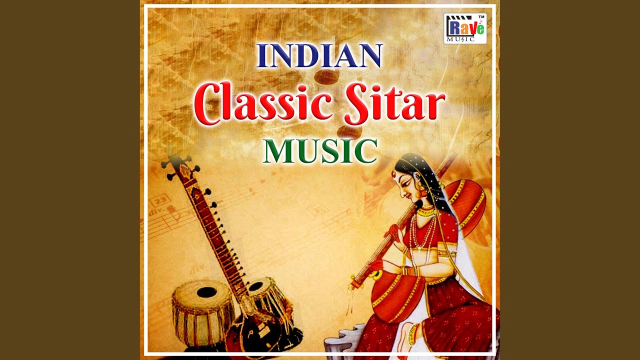 Indian Classic Sitar Music