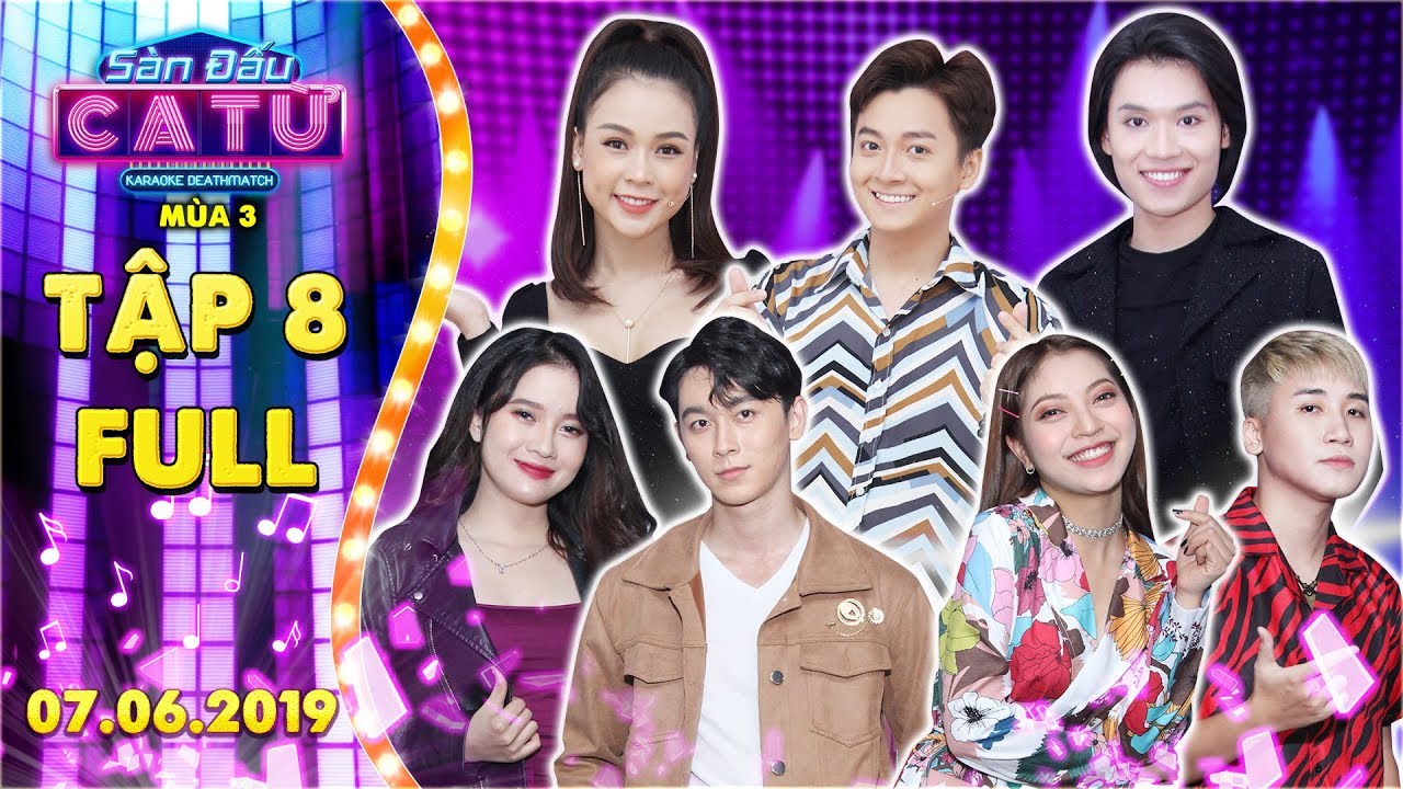Sàn đấu ca từ 3|Tập 8 full: Sam khoe giọng thật đấu với Quang Trung, đập tan lời đồn 